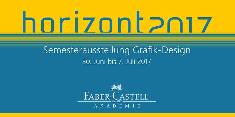 Horizont 2017, Semesterausstellung Grafik-Design, 30. Juni bis 7. Juli 2017, Stein bei Nürnberg