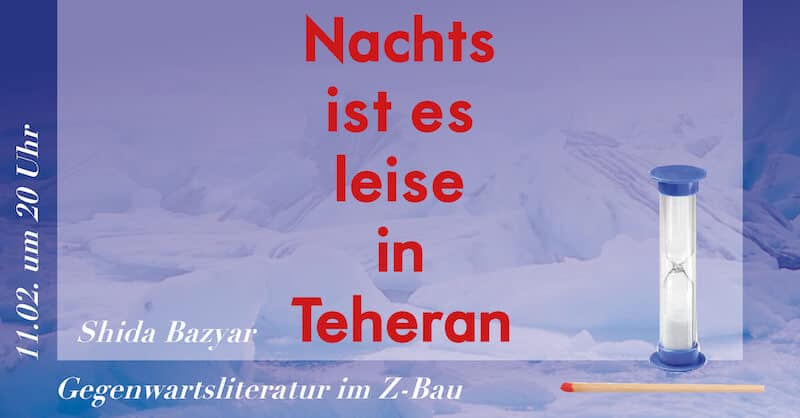 Shida Bazyar, Nachts ist es leise in Teheran