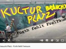 Kultur braucht Platz - Fürth fehlt Freiraum. Medienwerkstatt Franken