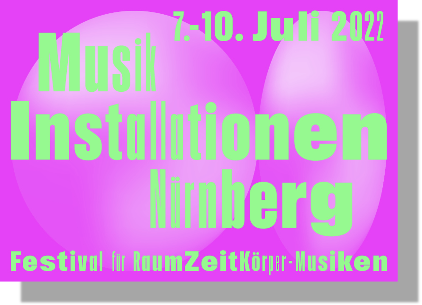 Musik Installationen Nürnberg 7.-10. Juli 2022