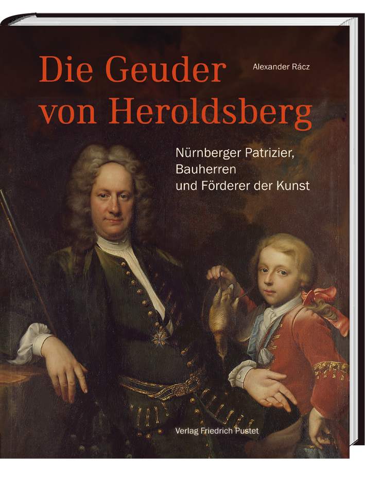 Die Geuder von Heroldsberg. Nürnberger Patrizier, Bauherren und Förderer der Kunst Rácz, Alexander ISBN/EAN: 9783791735184 Sprache: Deutsch Umfang: 208 Einband: gebundenes Buch Erschienen am 05.12.2024 im Friedrich Pustet Verlag Regensburg