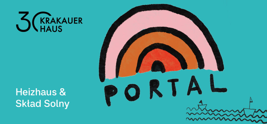 Flyer zur Veranstaltung PORTAL Heizhaus Skład Solny