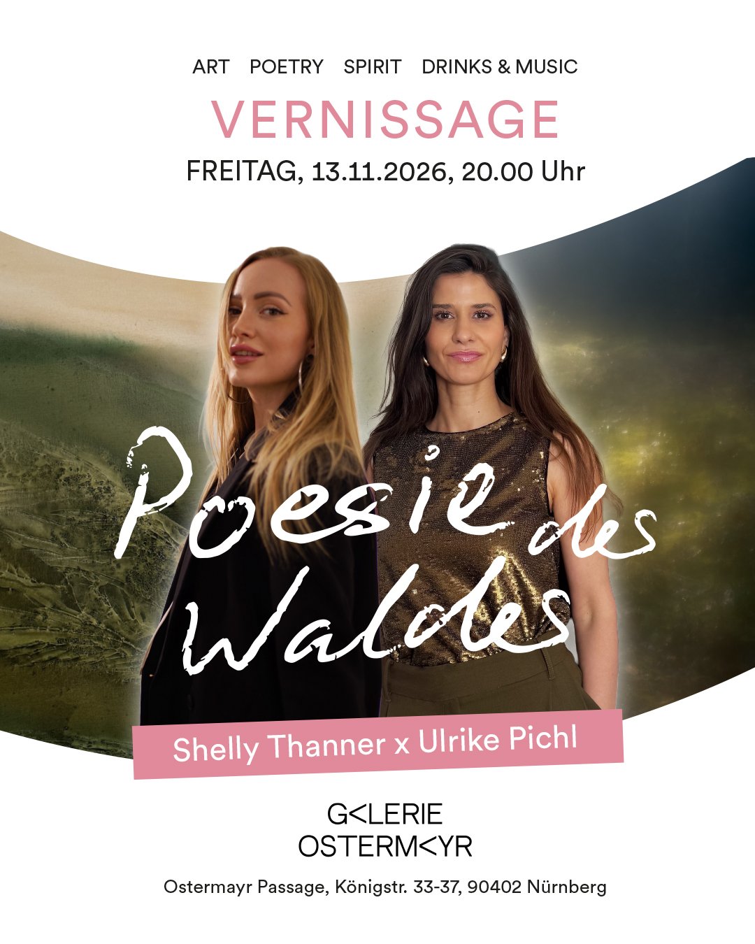 Einladung zur Vernissage: Poesie des Waldes, Freitag, 13.11.2026, 20 Uhr, Shelly Thanner und Ulrike Pichl vor einem Waldmotiv, Galerie Ostermayr, Ostermayr Passage, Königstraße 33 bis 37, Nürnberg